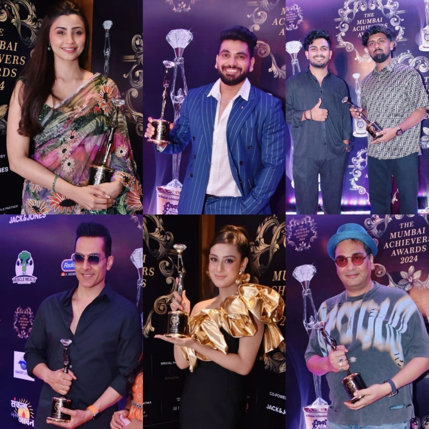 Mumbai Achievers Awards 2024: A Star-Studded and Unforgettable Night