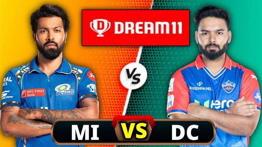 MI  vs  DC Dream11 Prediction | Today Match IPL Dream Team 2024