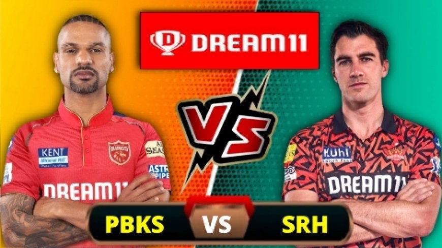PBKS vs SRH Dream11 Prediction, IPL 2024: शिखर धवन या पैट कमिंस! किसे बनाएं कप्तान? यहां देखें Fantasy Team