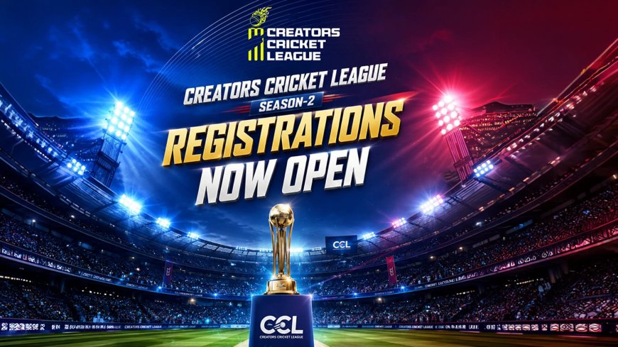 CCL सीज़न 2 के रजिस्ट्रेशन खुले, राजस्थान के क्रिएटर्स को खेलने का मौका